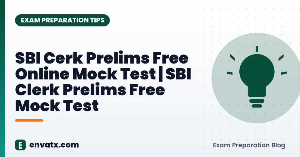 SBI Cerk Prelims Free Online Mock Test | SBI Clerk Prelims Free Mock Test