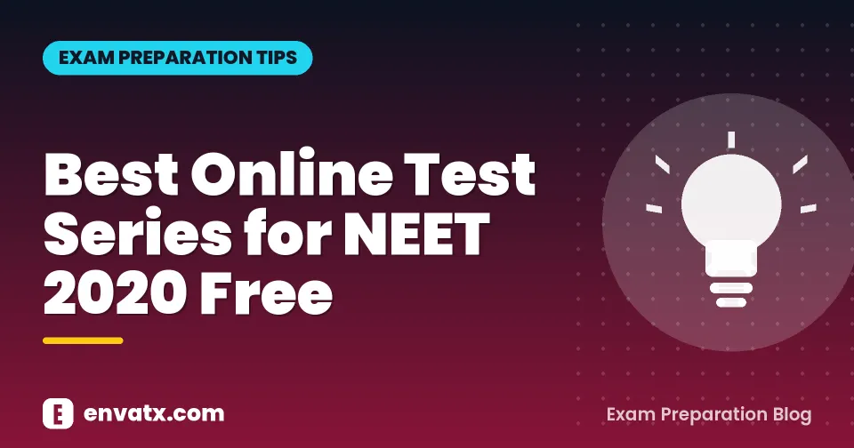 Best Online Test Series for NEET 2020 Free
