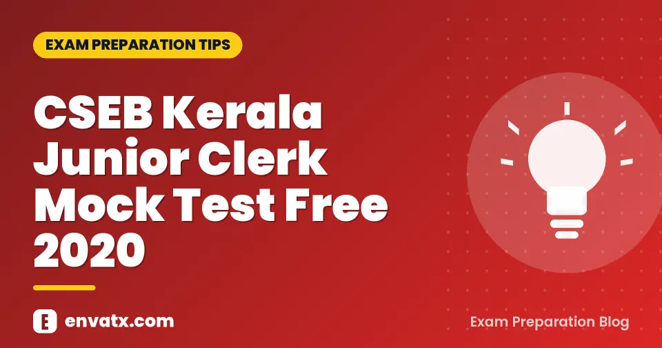 CSEB Kerala Junior Clerk Mock Test Free 2020