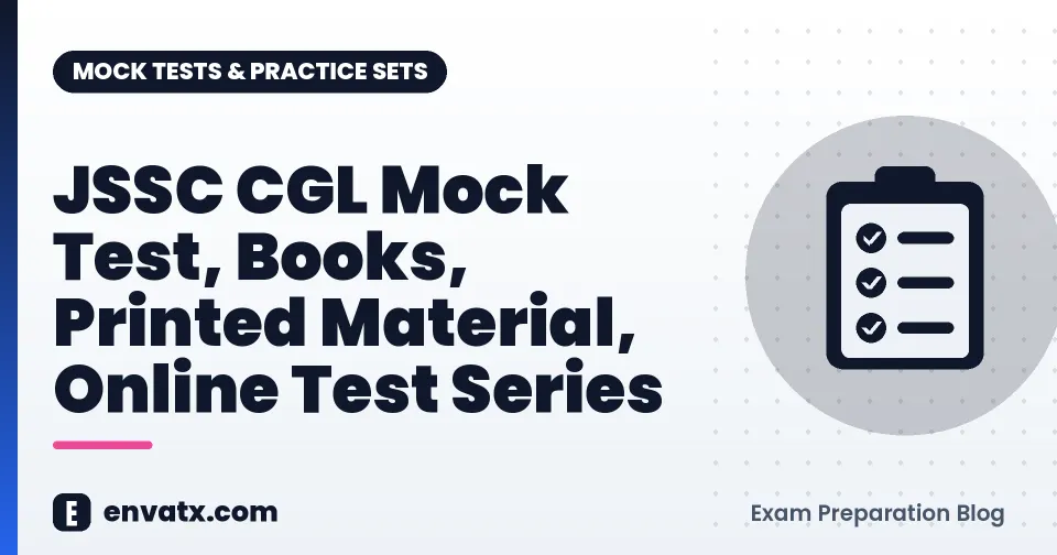 JSSC CGL Mock Test, Books, Printed Material, Online Test Series