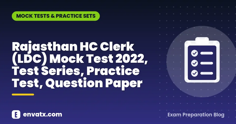 Rajasthan HC Clerk (LDC) Mock Test 2022, Test Series, Practice Test, Question Paper