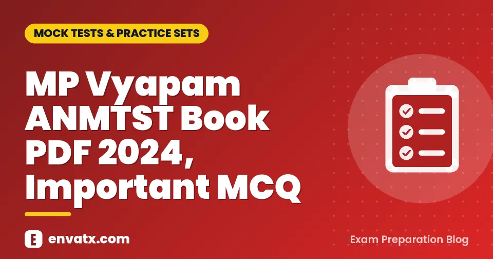 MP Vyapam ANMTST Book PDF 2024, Important MCQ