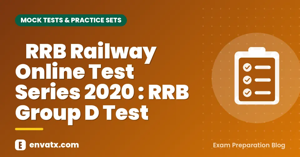 RRB Railway Online Test Series 2020 : RRB Group D Test