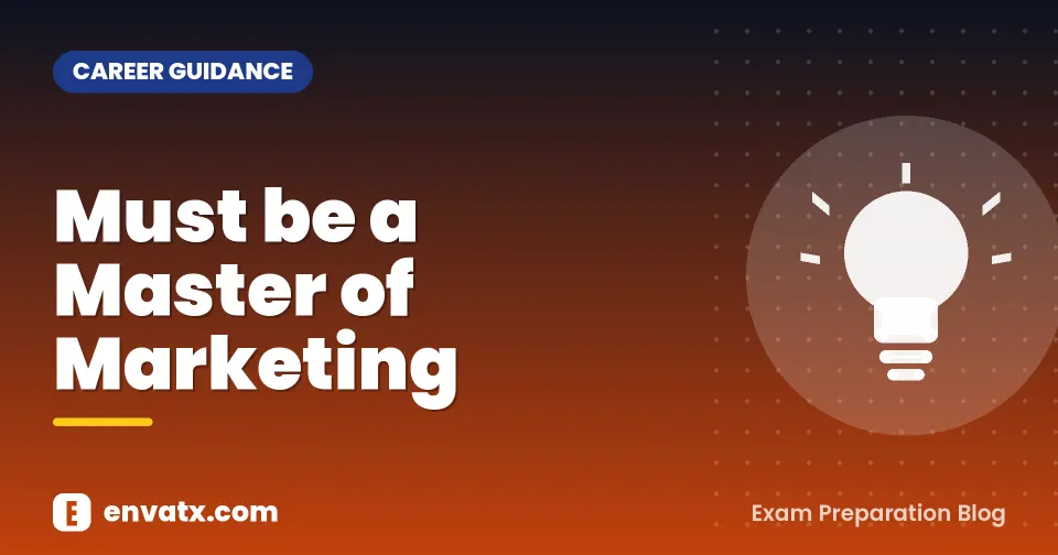 Must be a Master of Marketing
