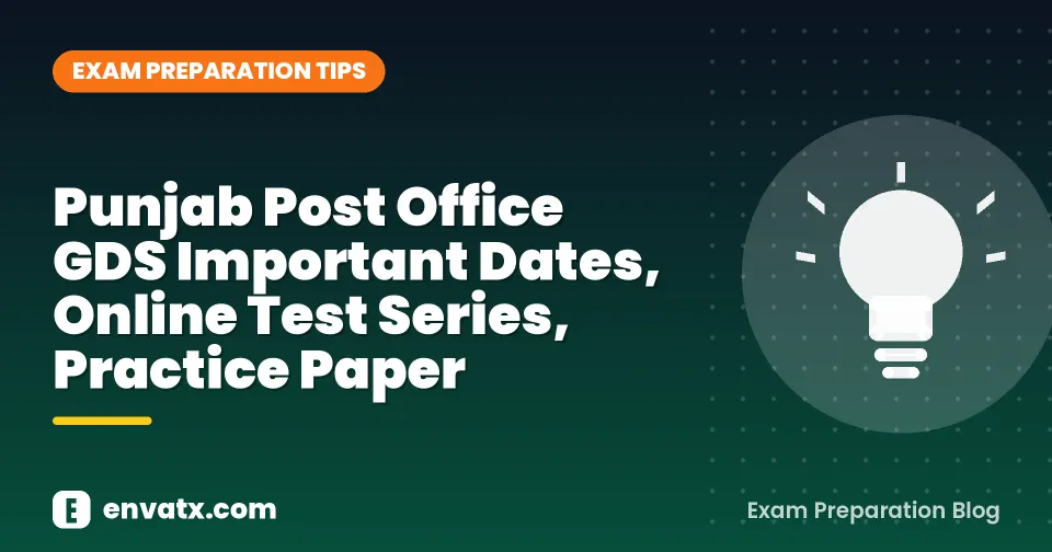 Punjab Post Office GDS Important Dates, Online Test Series, Practice Paper