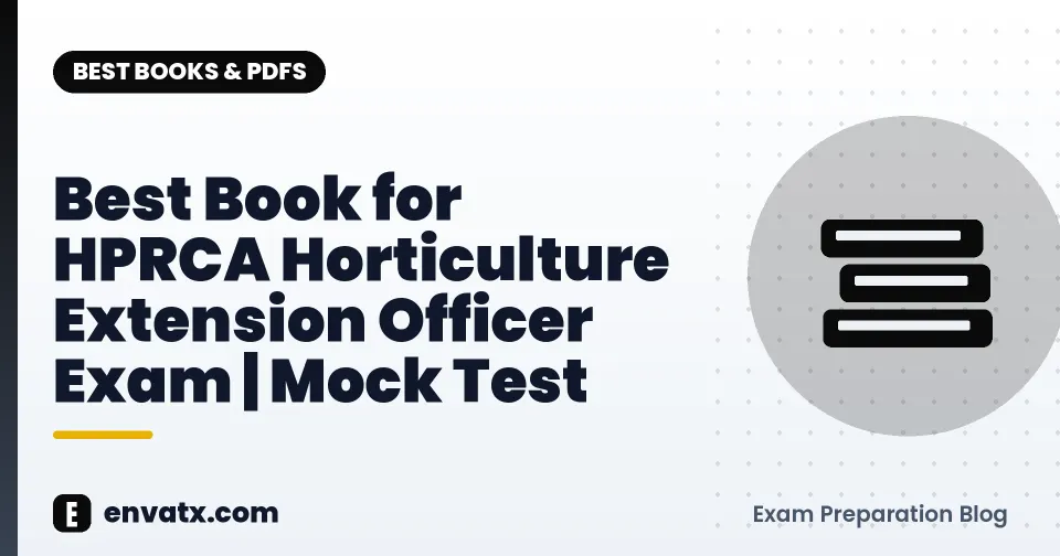 Best Book for HPRCA Horticulture Extension Officer Exam | Mock Test