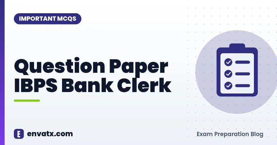 Question Paper IBPS Bank Clerk
