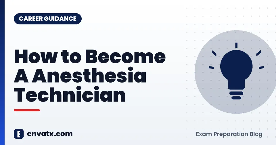 How to Become A Anesthesia Technician (दर्द के प्रबंधन में एनेस्थीसिया टेक्नीशियन की प्रभावी भूमिका)
