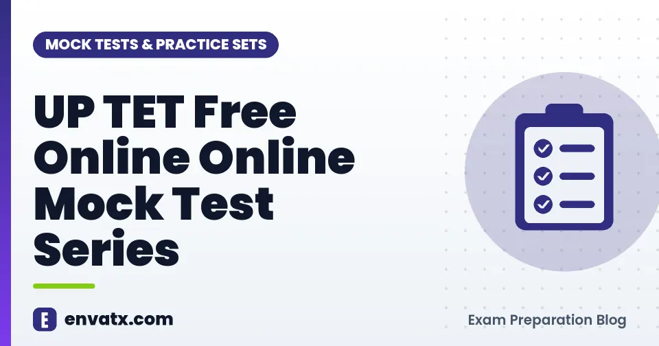 UP TET Free Online Online Mock Test Series