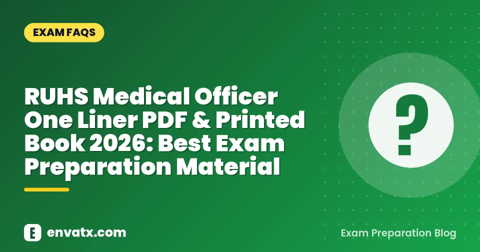 RUHS Medical Officer One Liner PDF & Printed Book 2026: Best Exam Preparation Material