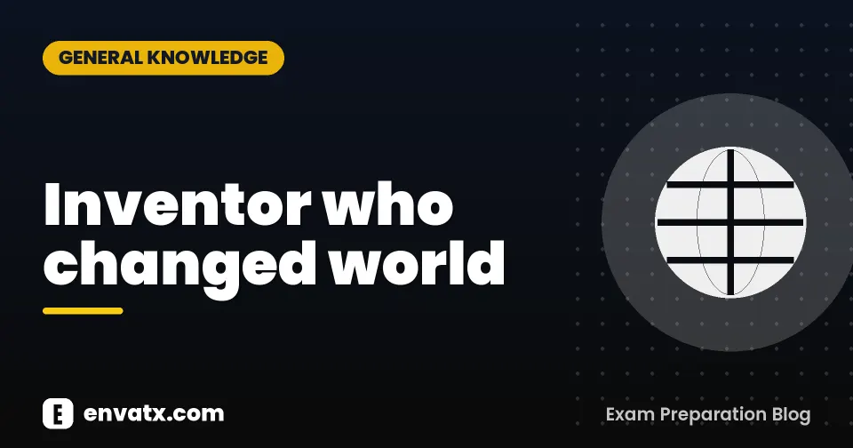 Inventor who changed world