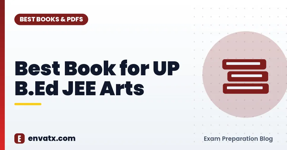 Best Book for UP B.Ed JEE Arts