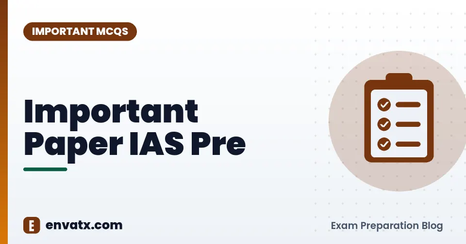 Important Paper IAS Pre