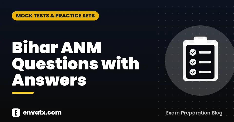Bihar ANM Questions with Answers