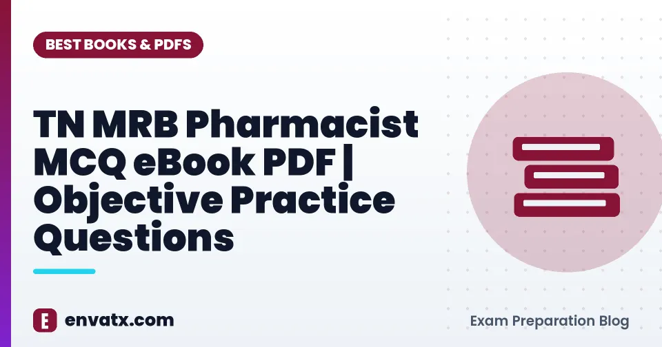 TN MRB Pharmacist MCQ eBook PDF | Objective Practice Questions