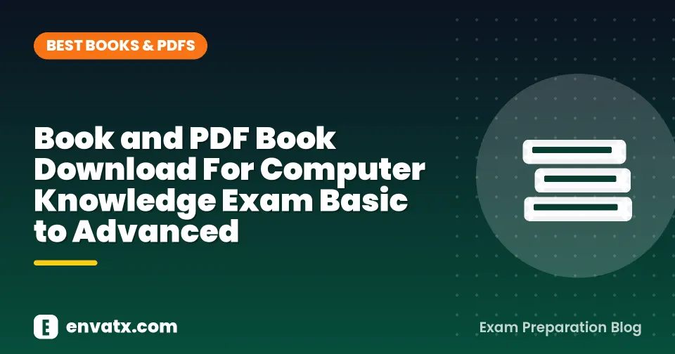 Book and PDF Book Download For Computer Knowledge Exam Basic to Advanced
