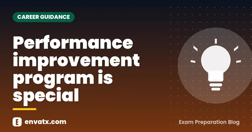 Performance improvement program is special