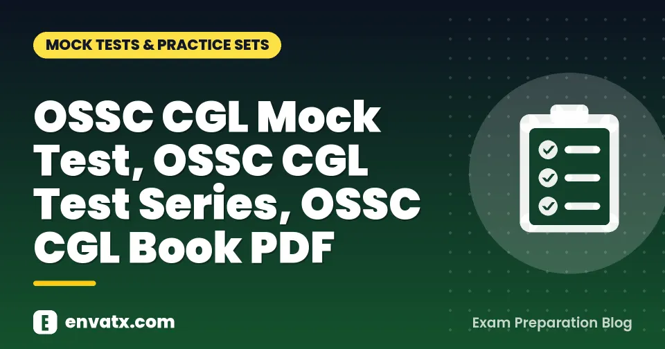OSSC CGL Mock Test, OSSC CGL Test Series, OSSC CGL Book PDF