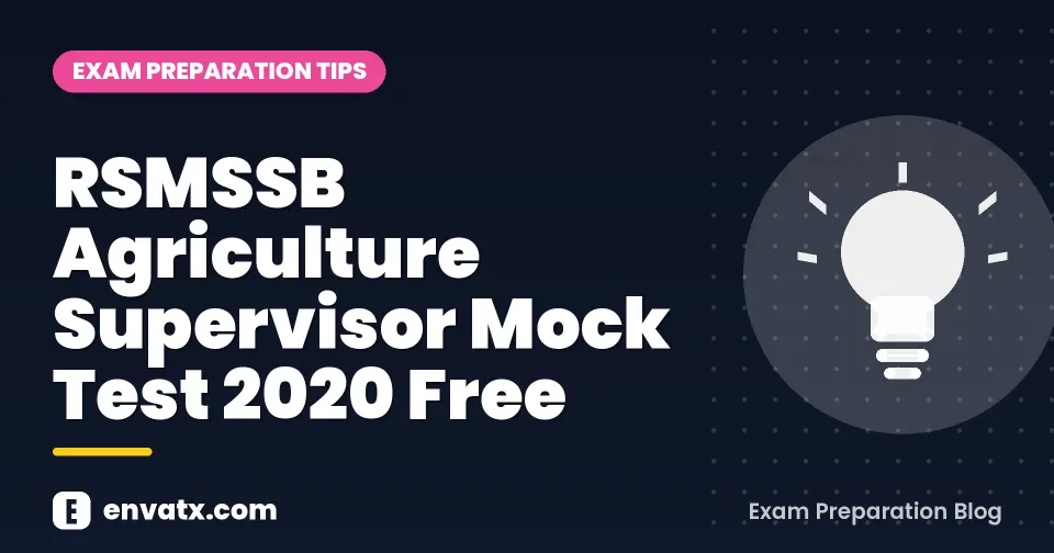 RSMSSB Agriculture Supervisor Mock Test 2020 Free