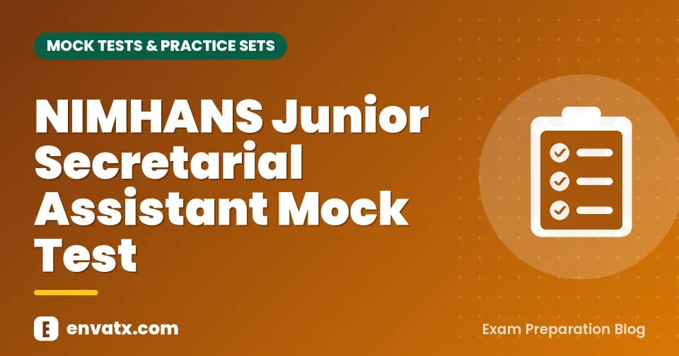 NIMHANS Junior Secretarial Assistant Mock Test