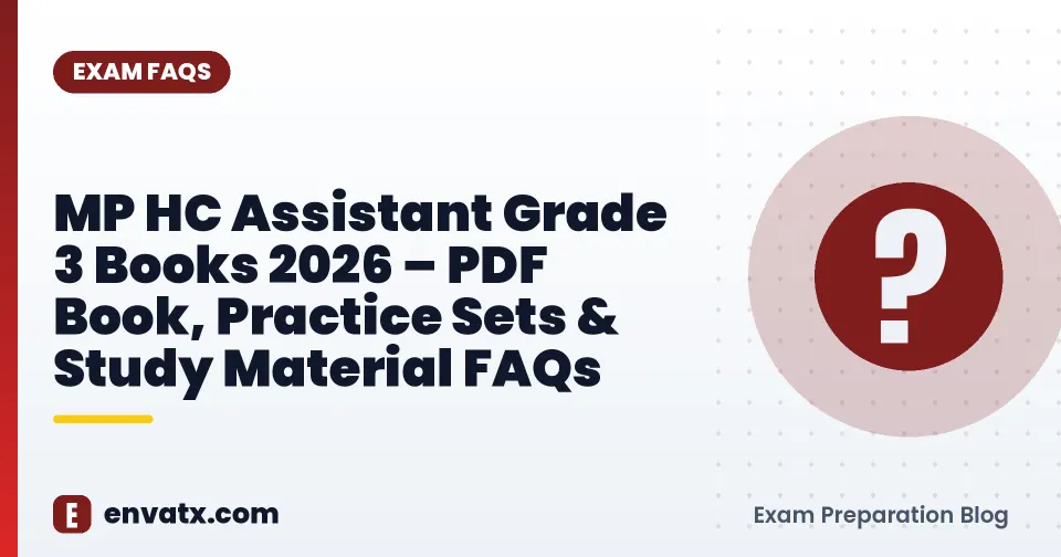 MP HC Assistant Grade 3 Books 2026 – PDF Book, Practice Sets & Study Material FAQs