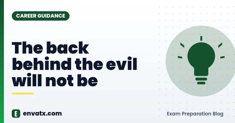 The back behind the evil will not be