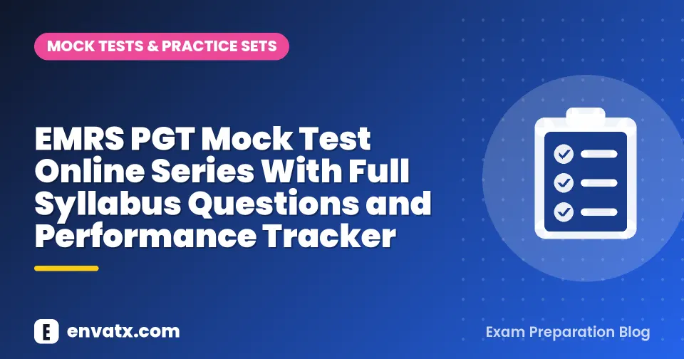 EMRS PGT Mock Test Online Series With Full Syllabus Questions and Performance Tracker