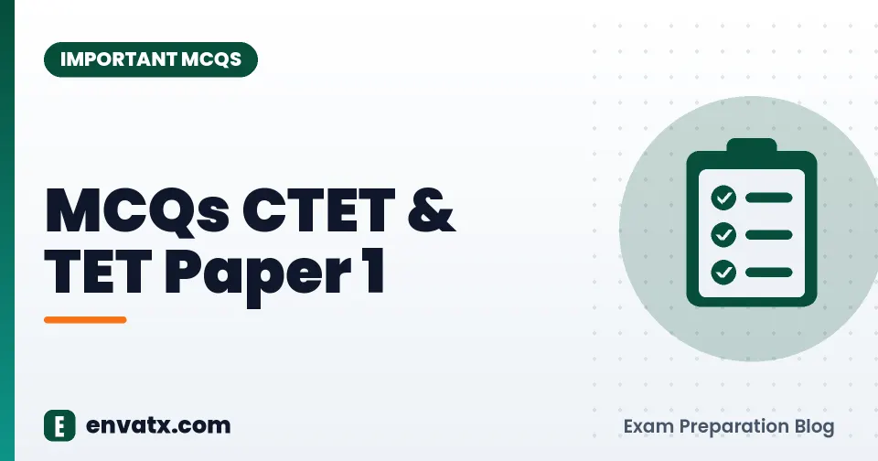 MCQs CTET & TET Paper 1