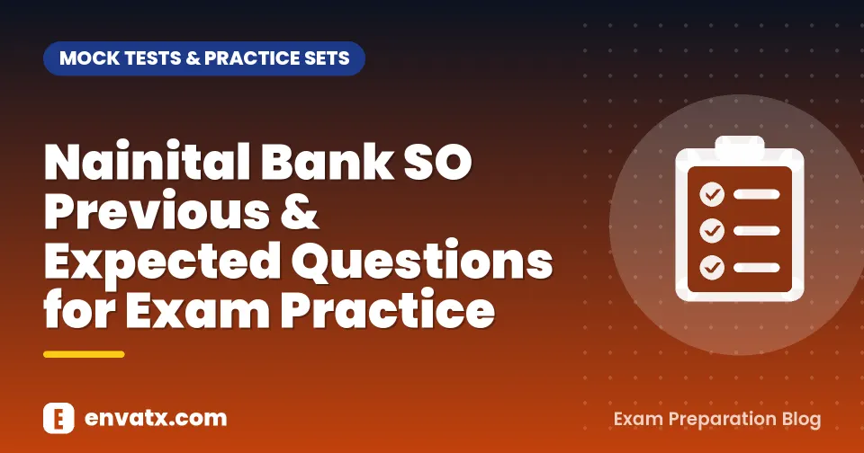 Nainital Bank SO Previous & Expected Questions for Exam Practice