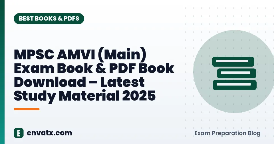 MPSC AMVI (Main) Exam Book & PDF Book Download – Latest Study Material 2025