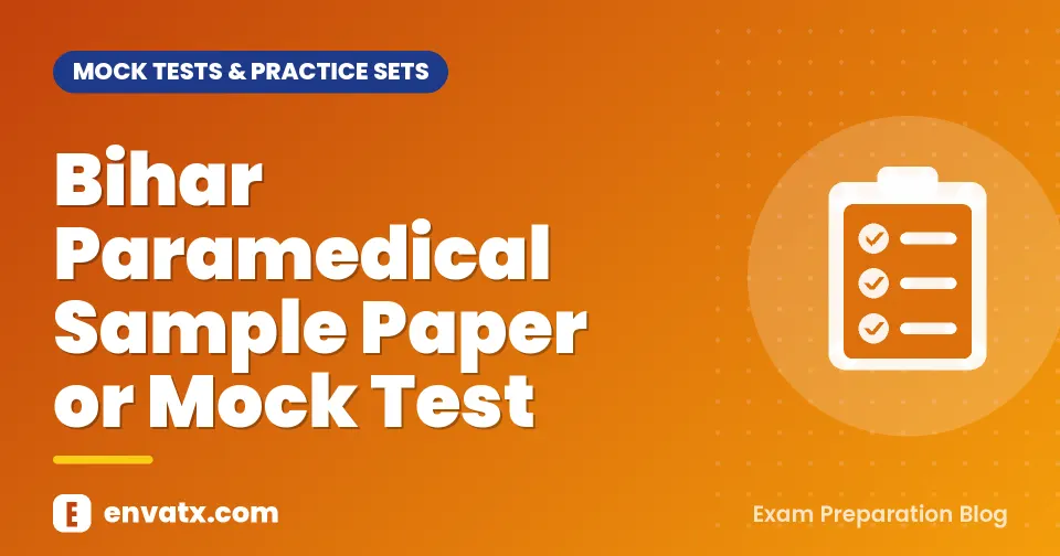 Bihar Paramedical Sample Paper or Mock Test