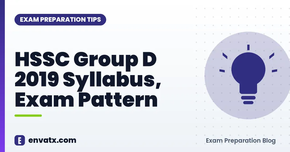 HSSC Group D 2019 Syllabus, Exam Pattern