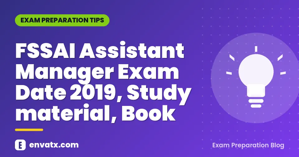 FSSAI Assistant Manager Exam Date 2019, Study material, Book