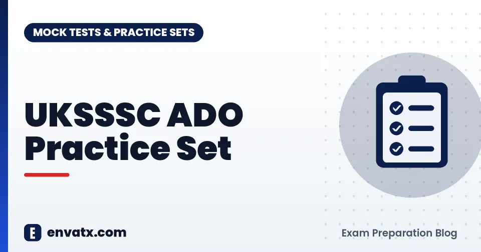 UKSSSC ADO Practice Set