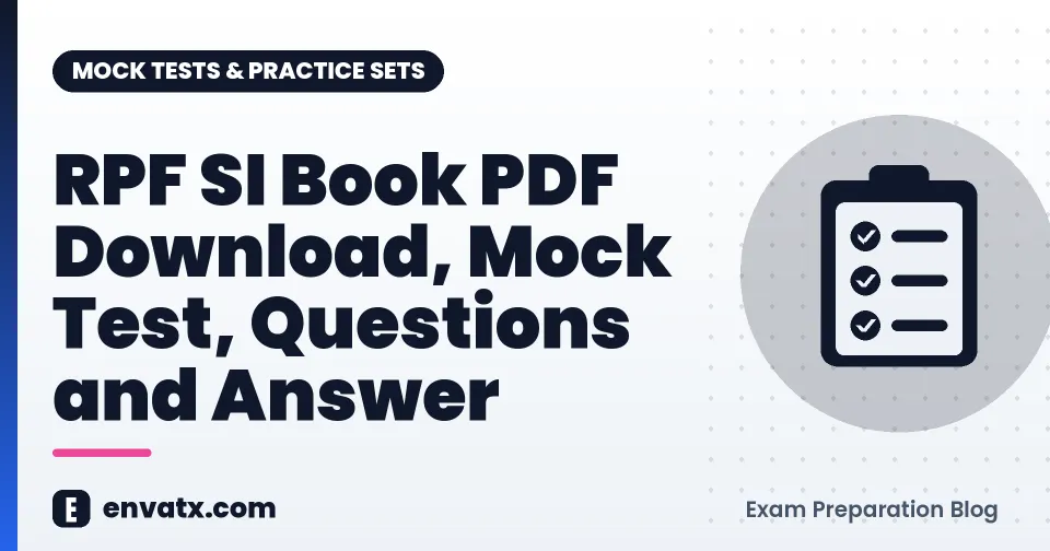 RPF SI Book PDF Download, Mock Test, Questions and Answer