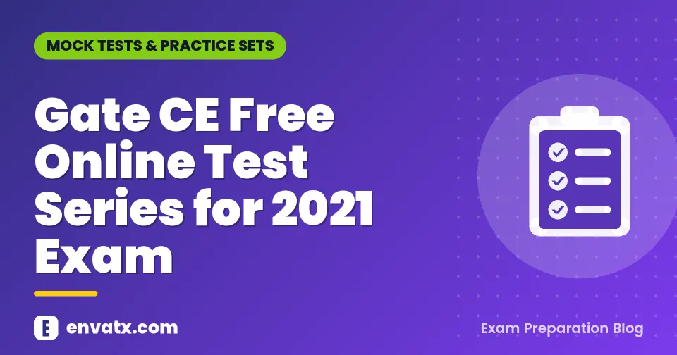 Gate CE Free Online Test Series for 2021 Exam