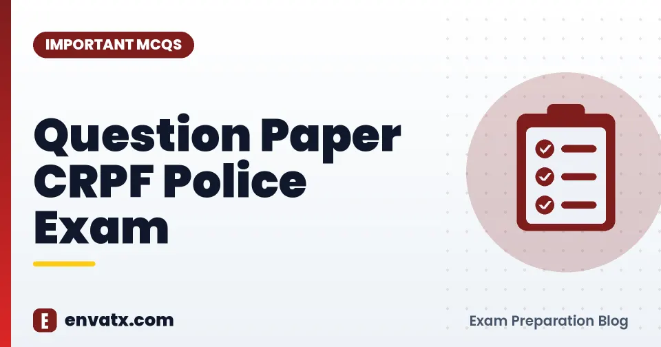 Question Paper CRPF Police Exam