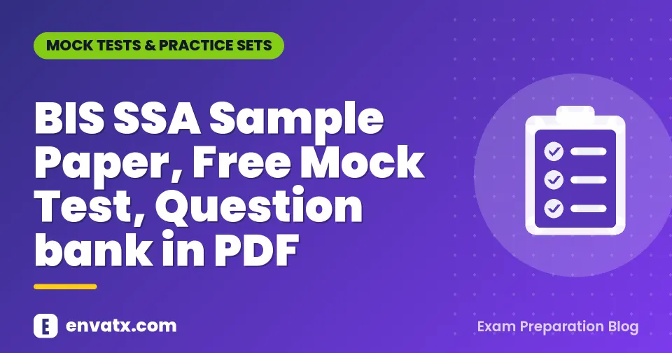 BIS SSA Sample Paper, Free Mock Test, Question bank in PDF