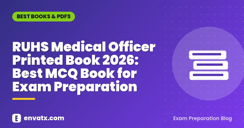 RUHS Medical Officer Printed Book 2026: Best MCQ Book for Exam Preparation