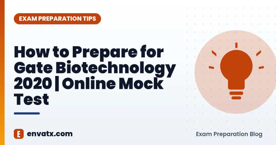 How to Prepare for Gate Biotechnology 2020 | Online Mock Test