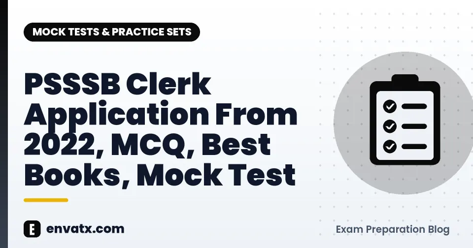 PSSSB Clerk Application From 2022, MCQ, Best Books, Mock Test