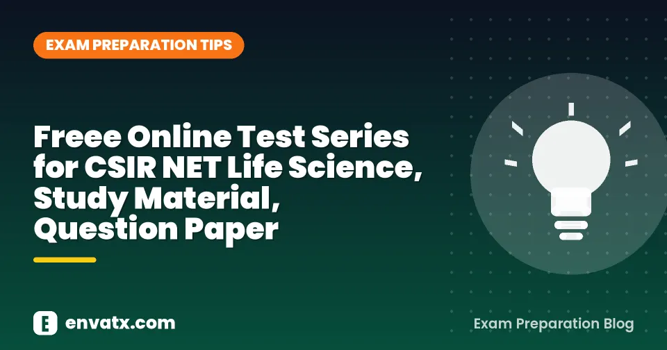 Freee Online Test Series for CSIR NET Life Science, Study Material, Question Paper