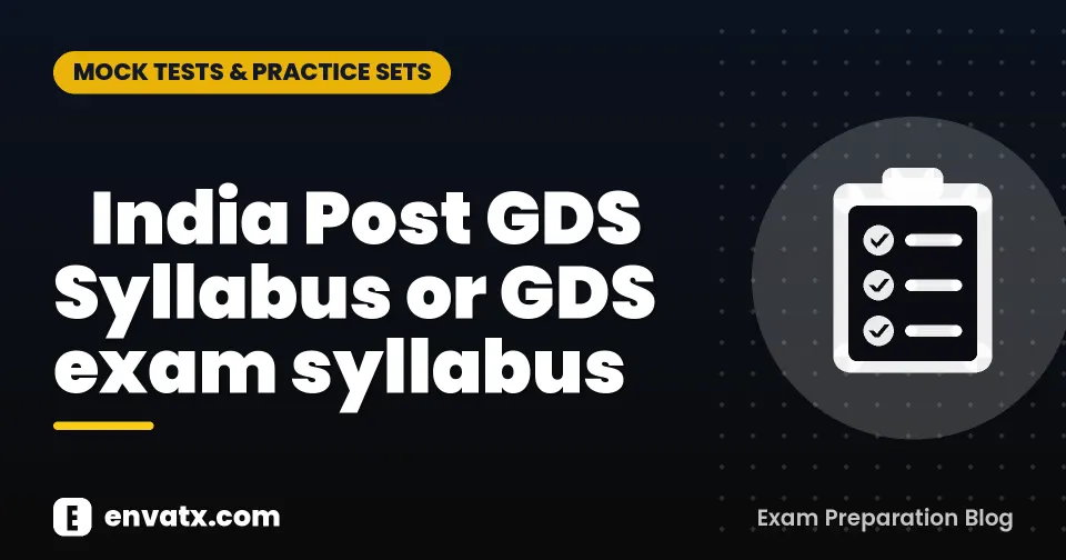 India Post GDS Syllabus or GDS exam syllabus