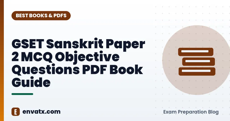 GSET Sanskrit Paper 2 MCQ Objective Questions PDF Book Guide
