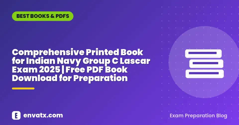 Comprehensive Printed Book for Indian Navy Group C Lascar Exam 2025 | Free PDF Book Download for Preparation