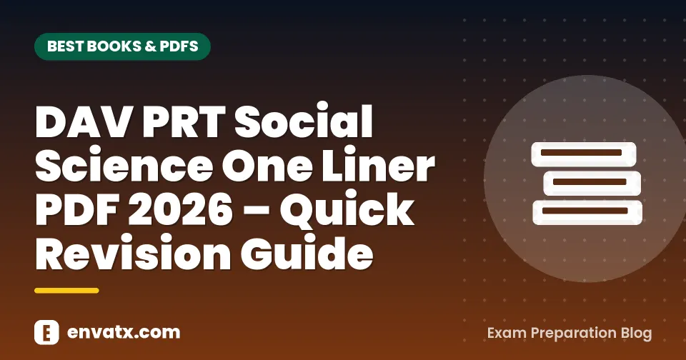 DAV PRT Social Science One Liner PDF 2026 – Quick Revision Guide