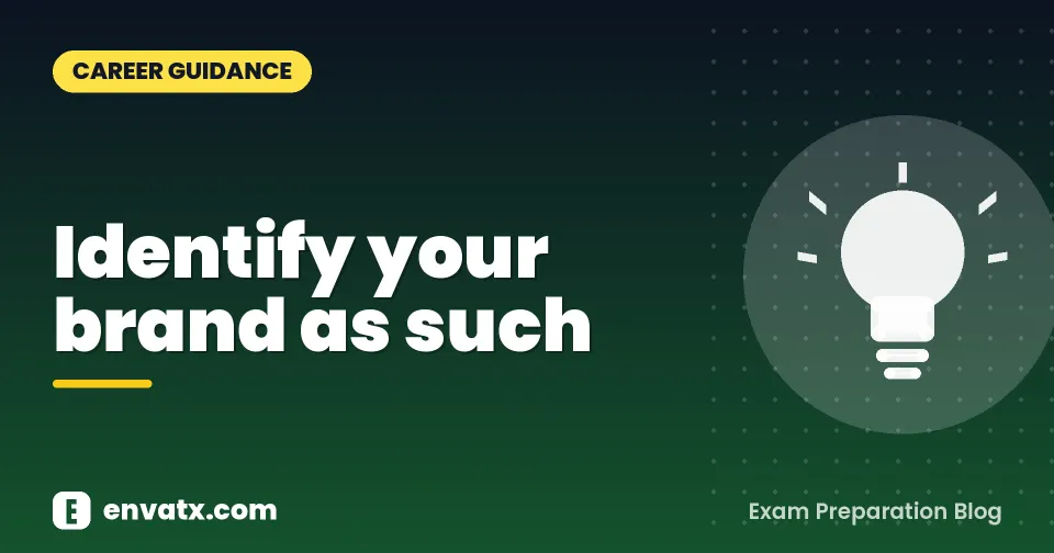 Identify your brand as such
