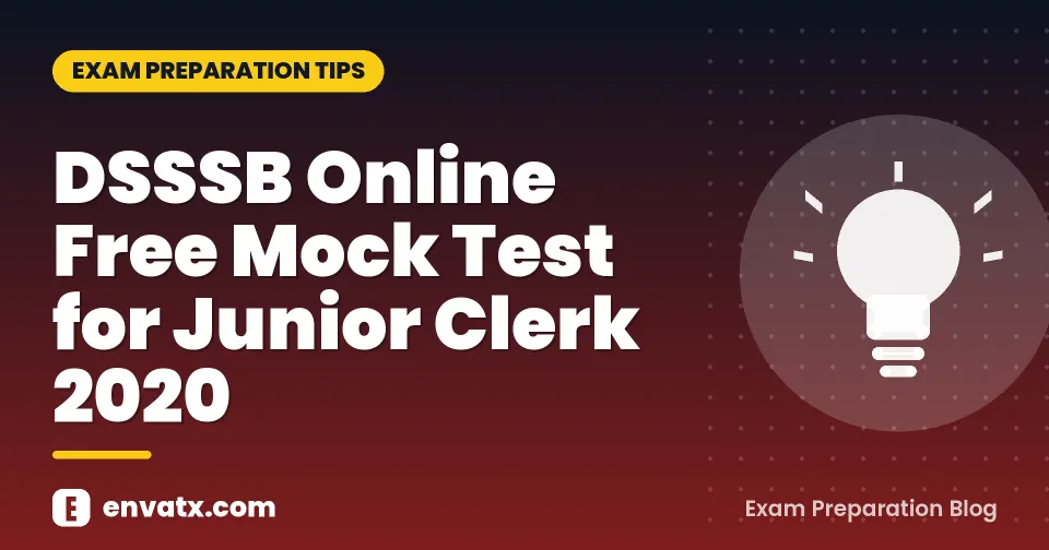 DSSSB Online Free Mock Test for Junior Clerk 2020