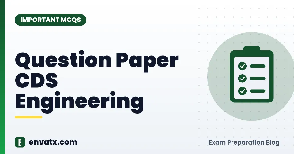 Question Paper CDS Engineering