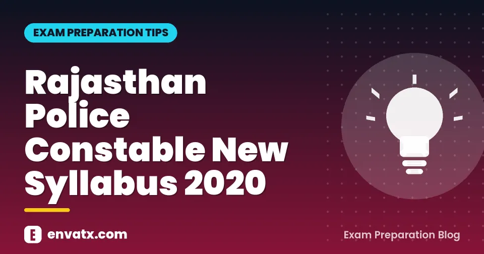 Rajasthan Police Constable New Syllabus 2020
